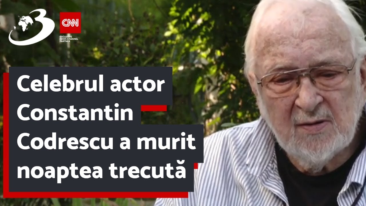 A murit celebrul actor Constantin Codrescu