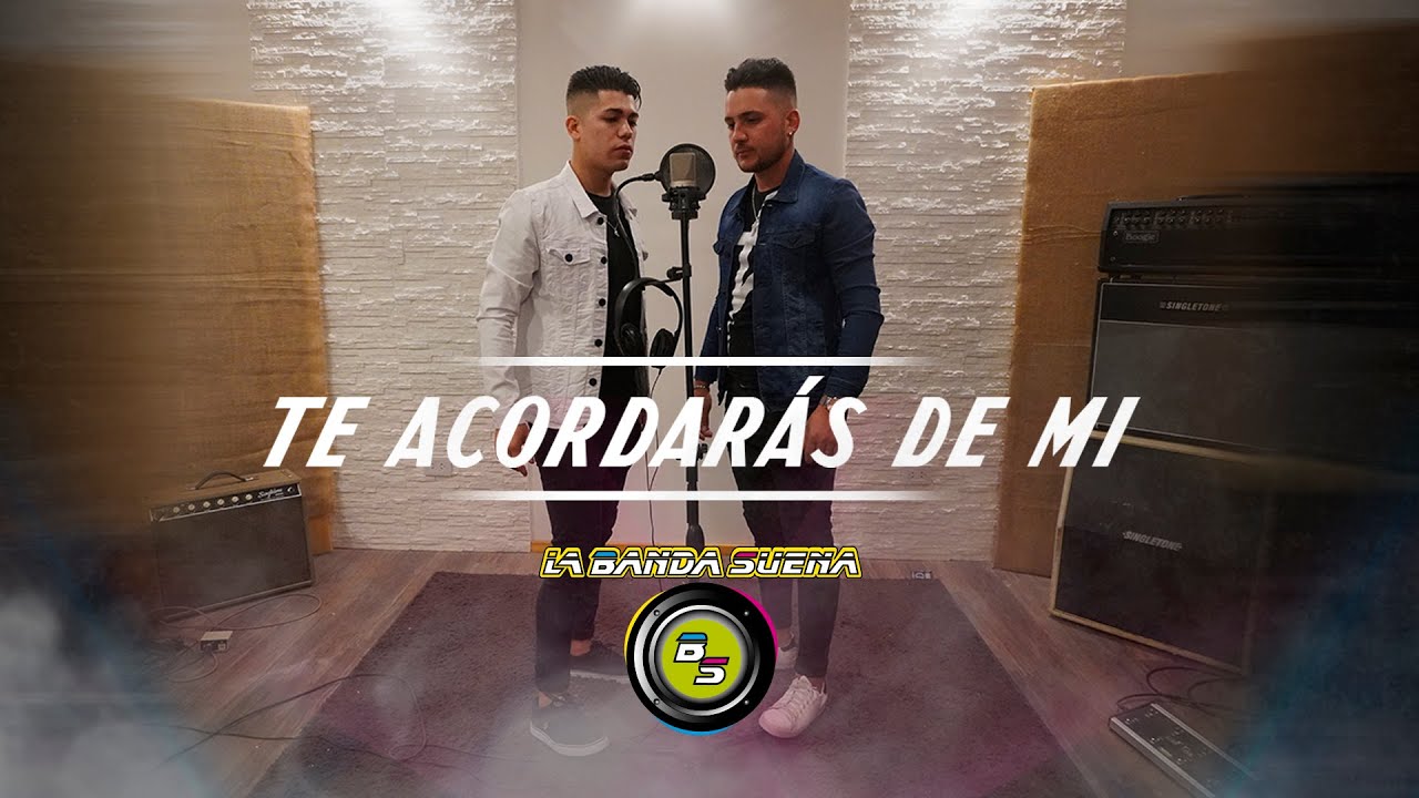 TE ACORDARAS DE MI -