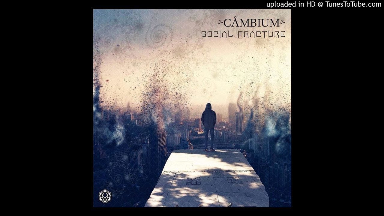 Cambium - Social Fracture