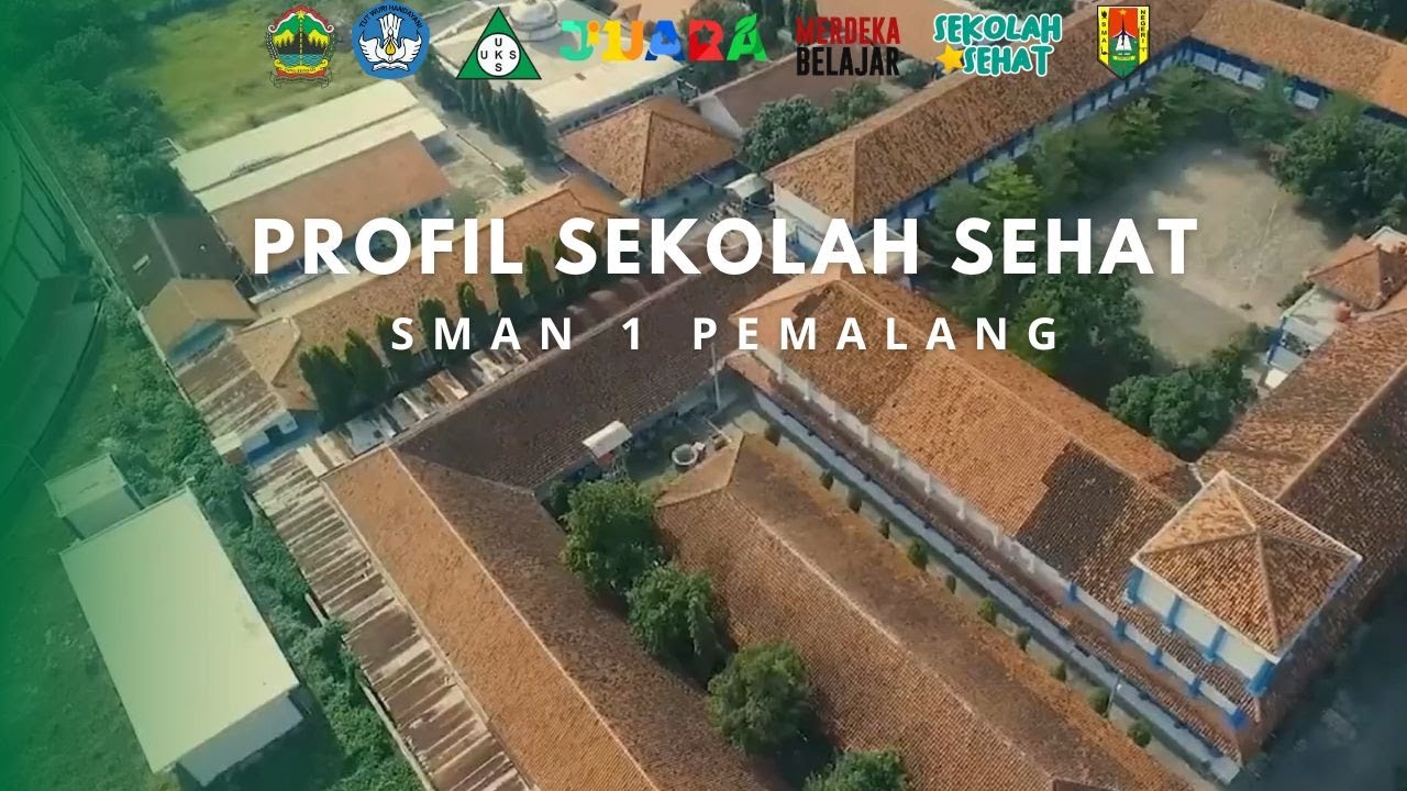 SMA NEGERI 1 PEMALANG - LOMBA SEKOLAH SEHAT (LSS) 2024 JENJANG SMA PROVINSI JAWA TENGAH