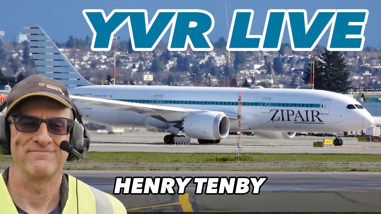[PART 2] Vancouver Airport YVR LIVE plane spotting with Henry Tenby | March 13 2025