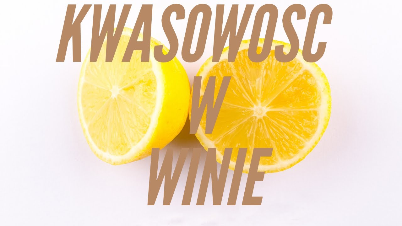 Kwasowość w winie