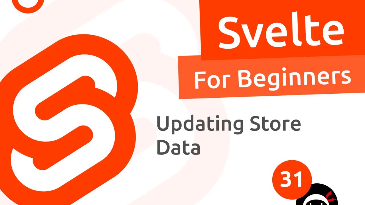 Svelte Tutorial for Beginners #31 - Updating Store Data