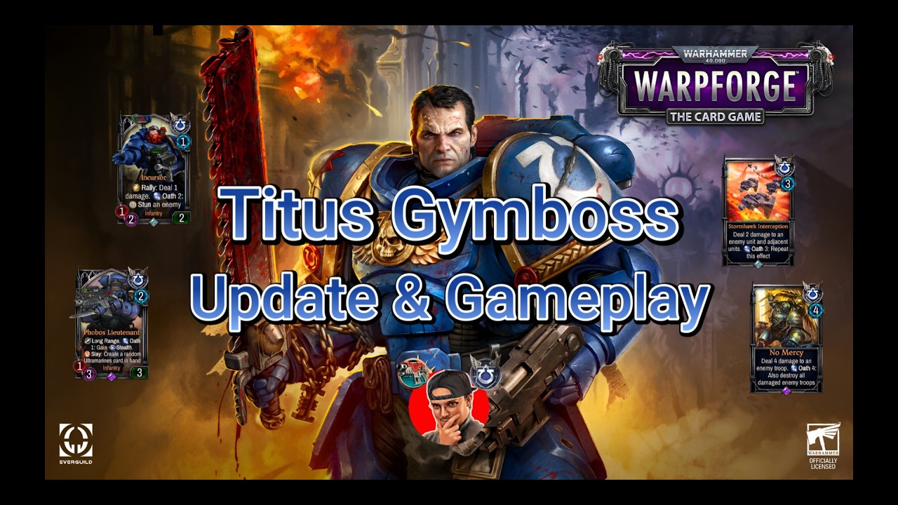 Lieutenant Titus Gymboss Deck Update & Gameplay - Warhammer 40,000: Warpforge (FR)