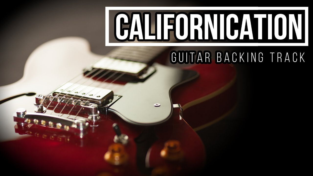 Californication - Red Hot Chili Peppers | Solo Backing Track