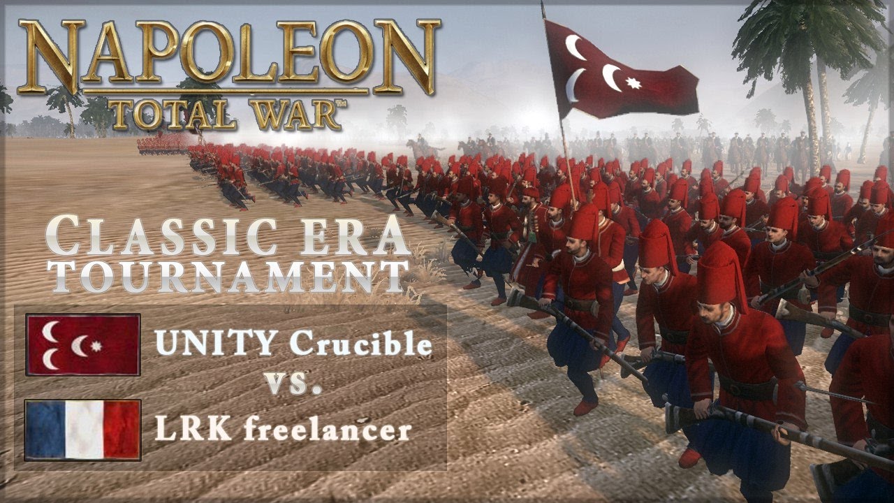 Napoleon: Total War. Турнир «Classic Era». Полуфинал. [LRK] Freelancer vs [UNITY] Crucible. 4й бой.