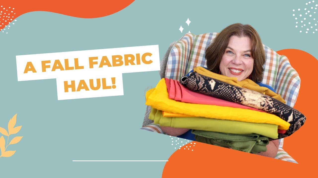 Fall Fabric Haul