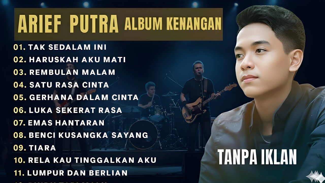 ARIEF PUTRA FULL ALBUM TERBAIK 2026 | SATU RASA CINTA - TAK SEDALAM INI | LAGU MELAYU TERPOPULER
