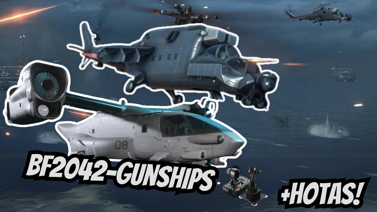 Flying Gunships in BF2042 with a HOTAS