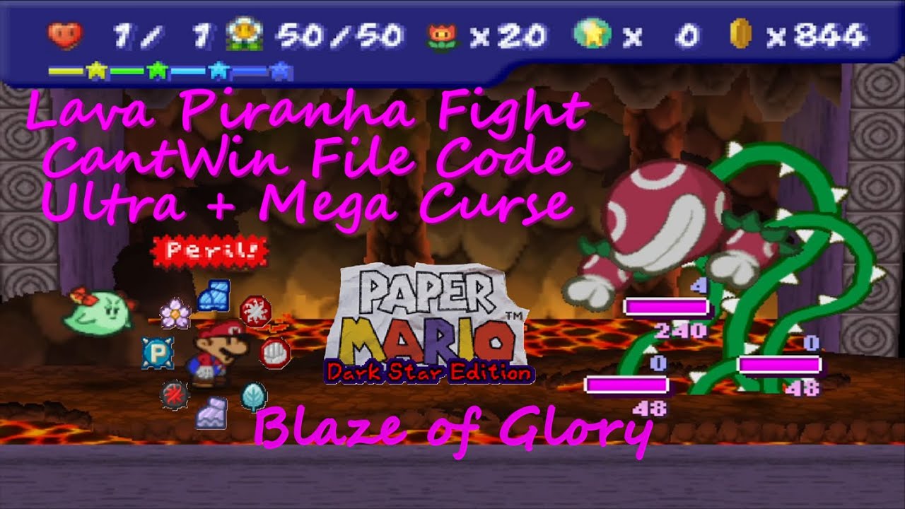 Paper Mario Dark Star Edition: Lava Piranha Fight with CantWin File Code, Ultra + Mega Curse (6x)