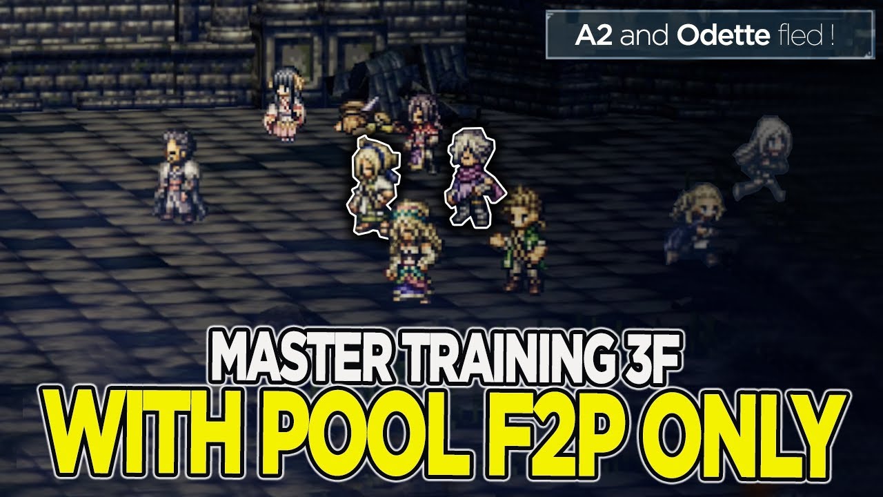 ★ BEAT MASTER TRAINING F3 FINALLY with f2p pool Team! | Octopath Traveler Champions of the Continent