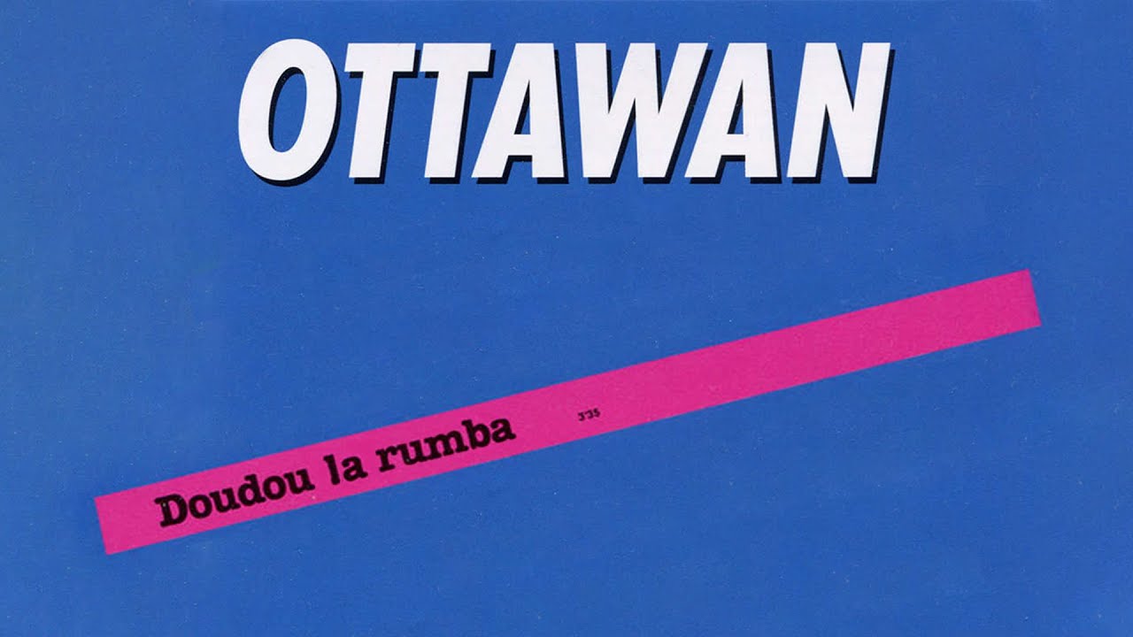 Ottawan - Doudou La Rumba (Official Audio)