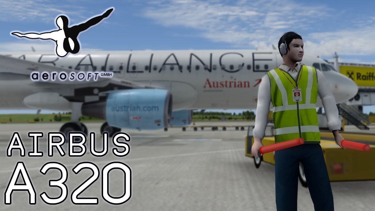 Aerosoft Airbus A320 Full Flight Tutorial (AUA Vienna to Heathrow OS461) [FSX/P3D]