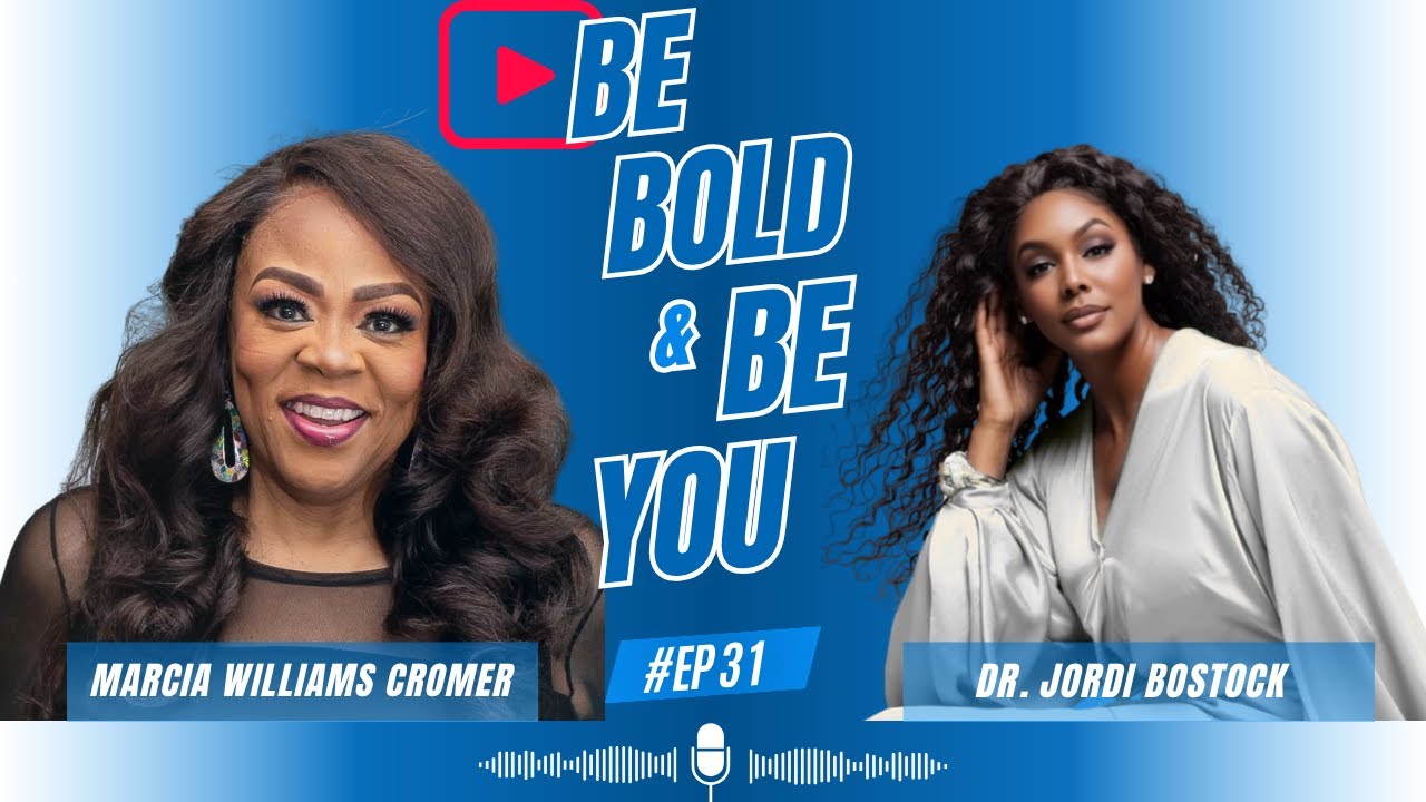 Change Your Hair, Change Your Life: Faith, Beauty & Purpose with Dr. Jordi Bostock - #EPISODE31