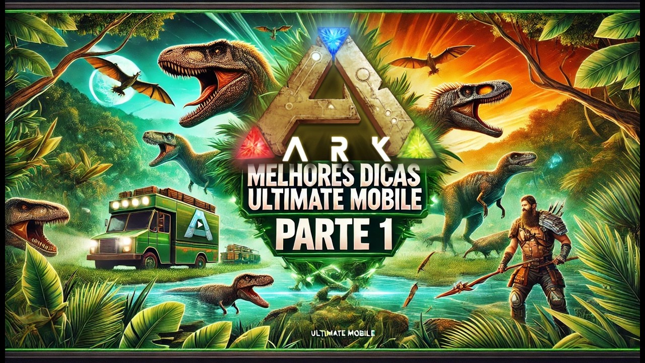 Melhores Dicas ARK ULTIMATE MOBILE PARTE 1 - Como upar rapido, domar criaturas e fazer sua base