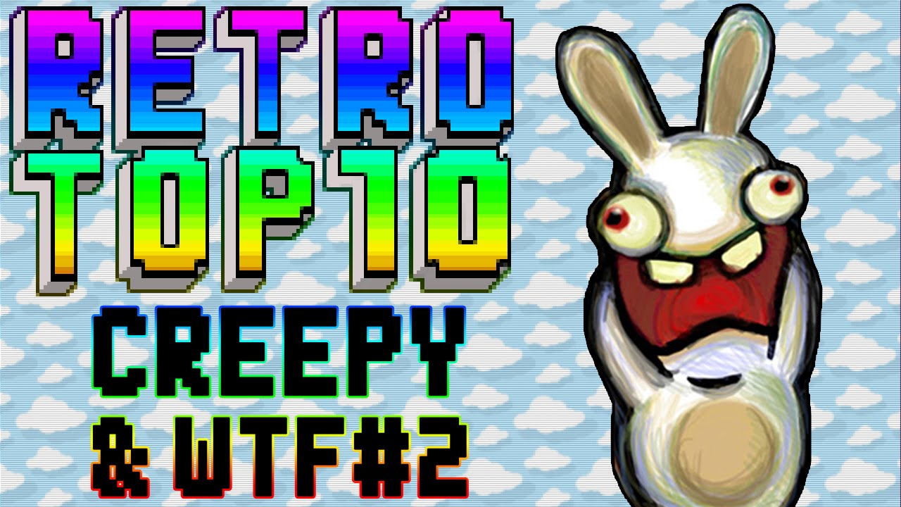 RetroTop10 - Top 10 Creepy & WTF#2 [Ft. CiccioGamer89]