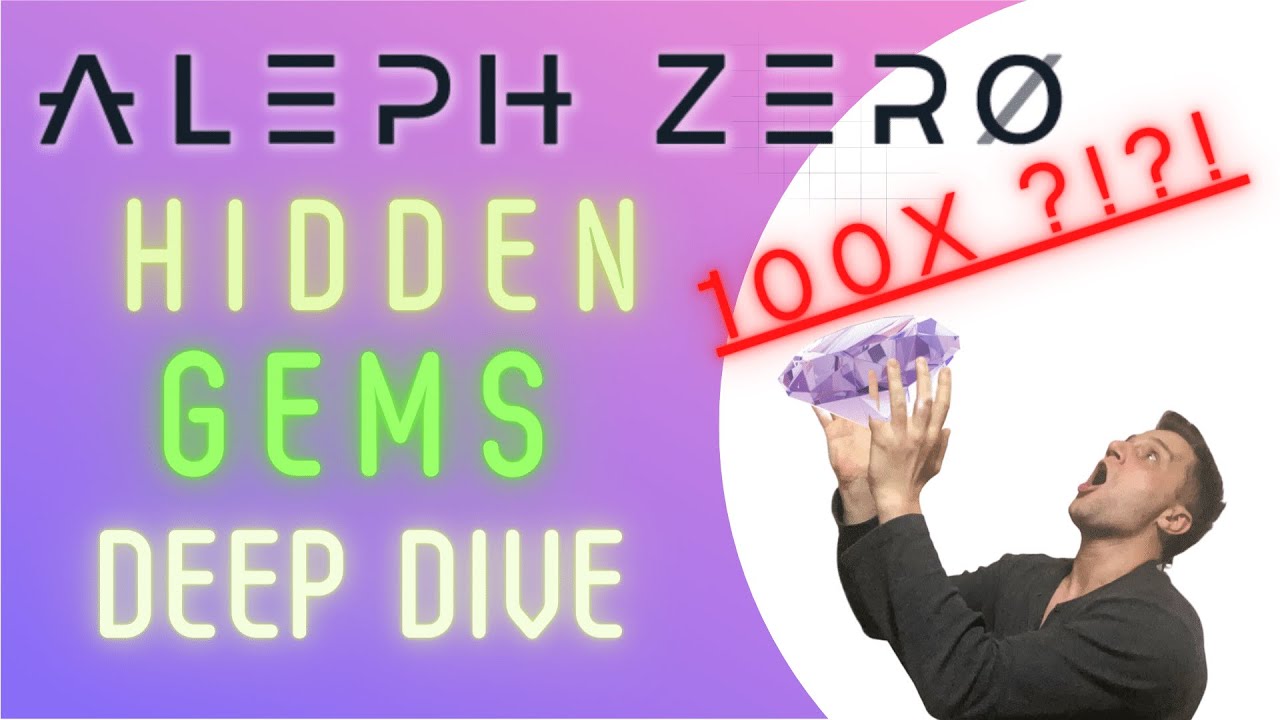 hidden gem crypto : Aleph Zero to 100X! Full deep dive & tokenomics
