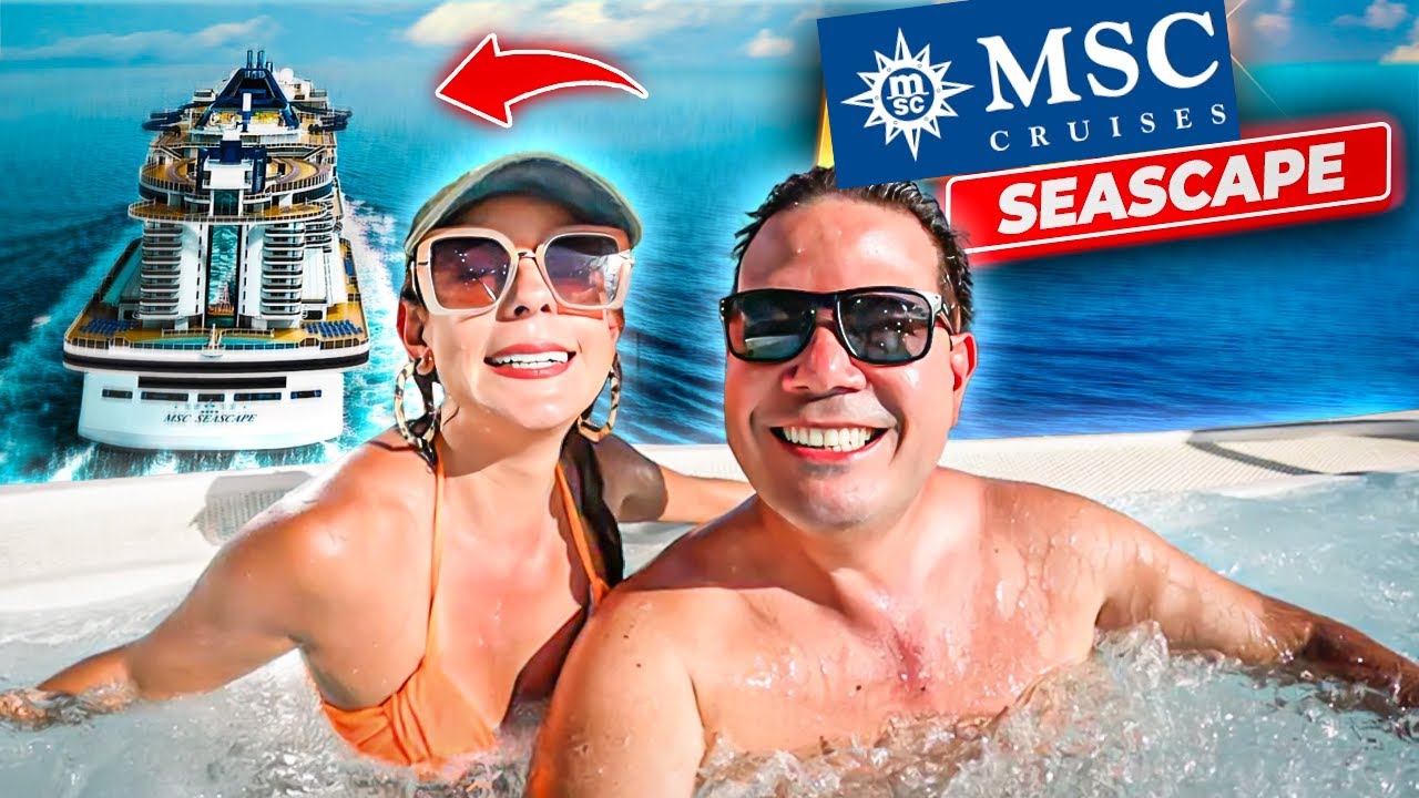 As&iacute; es el MEJOR CRUCERO de MSC CRUISES (MSC SEASCAPE) | Zorito y Doug