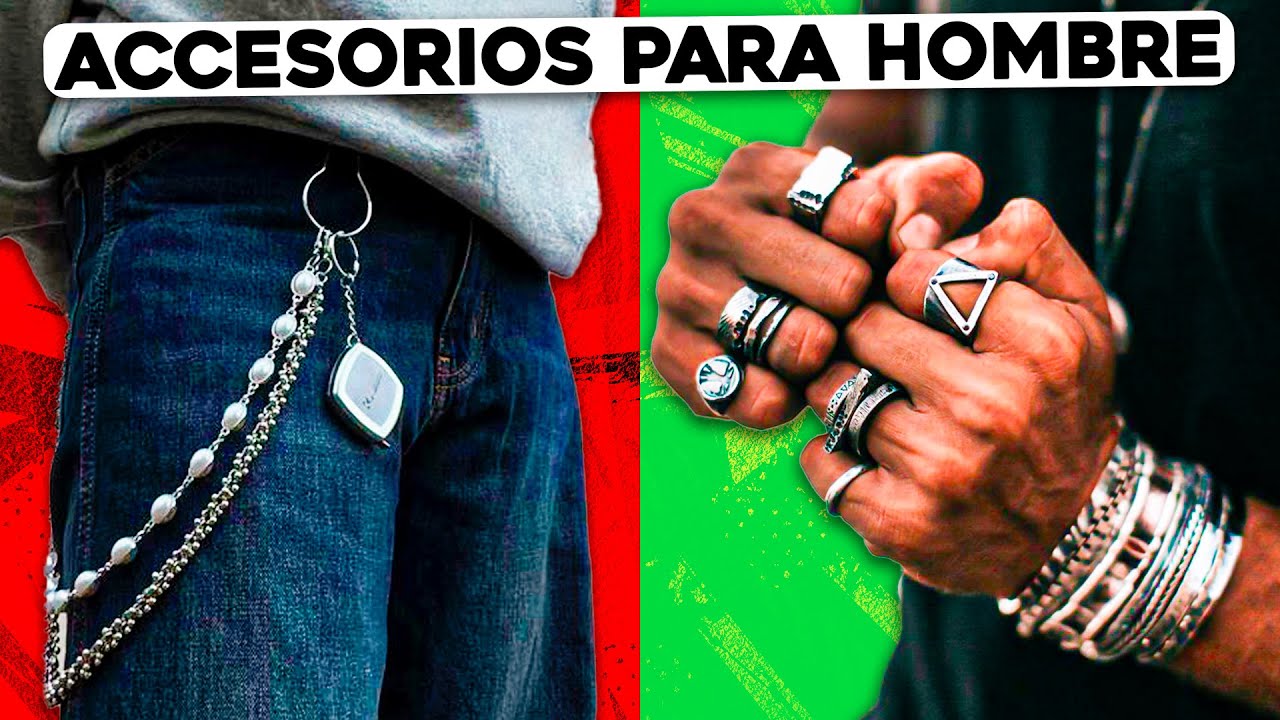 Cómo empezar CON BUEN PIE en el mundo de los ACCESORIOS para hombre