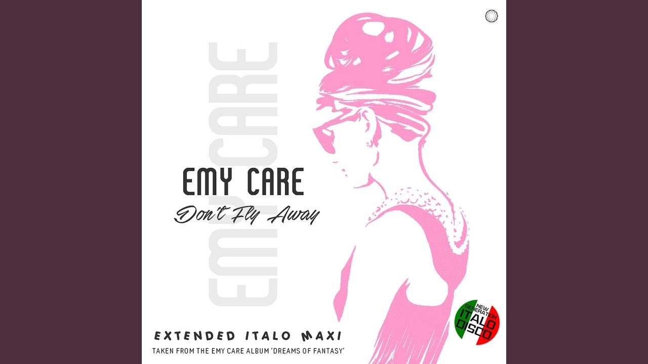 Don't Fly Away (Extended Vocal Emy Mix)