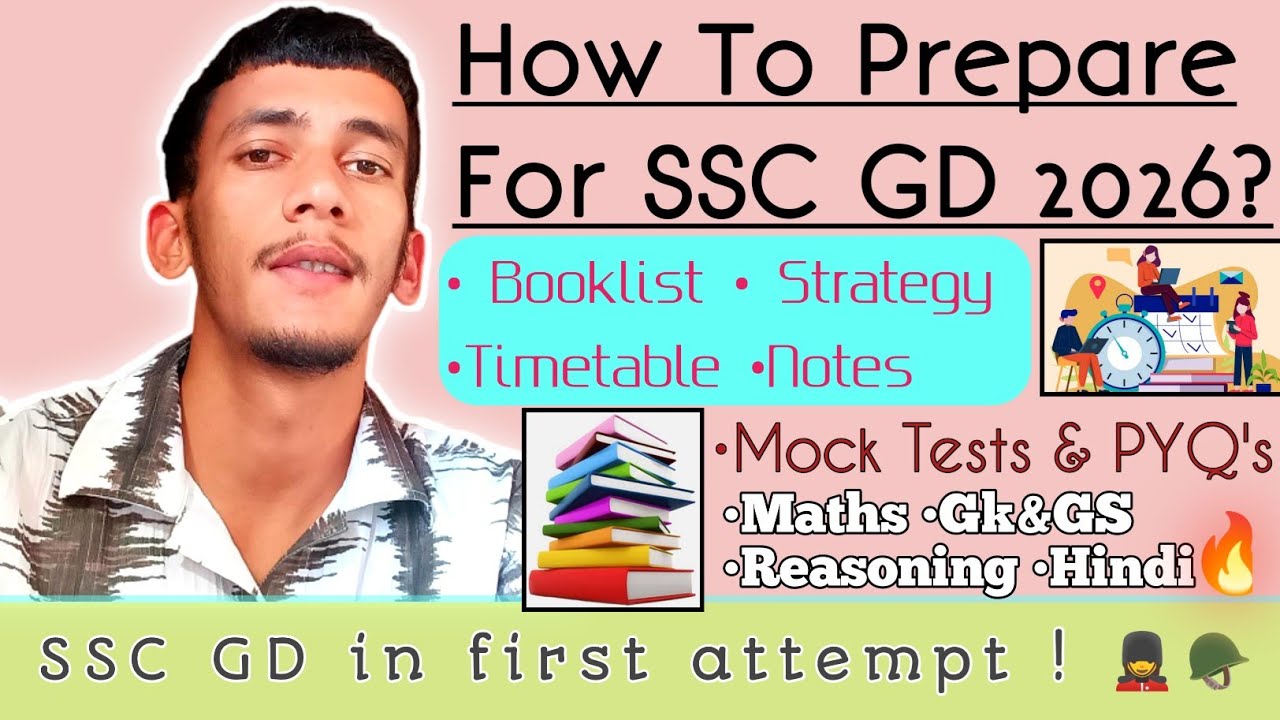 How to prepare for SSC GD 2026? || Booklist || Strategy || Timetable || Notes || mock tests & PYQ's
