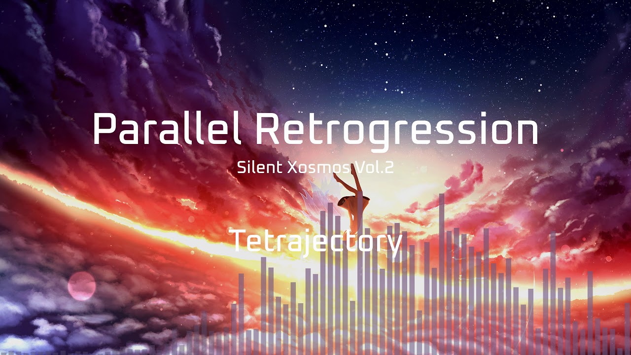 [J-Core][Phigros] Tetrajectory - Parallel Retrogression (FULL ver.)