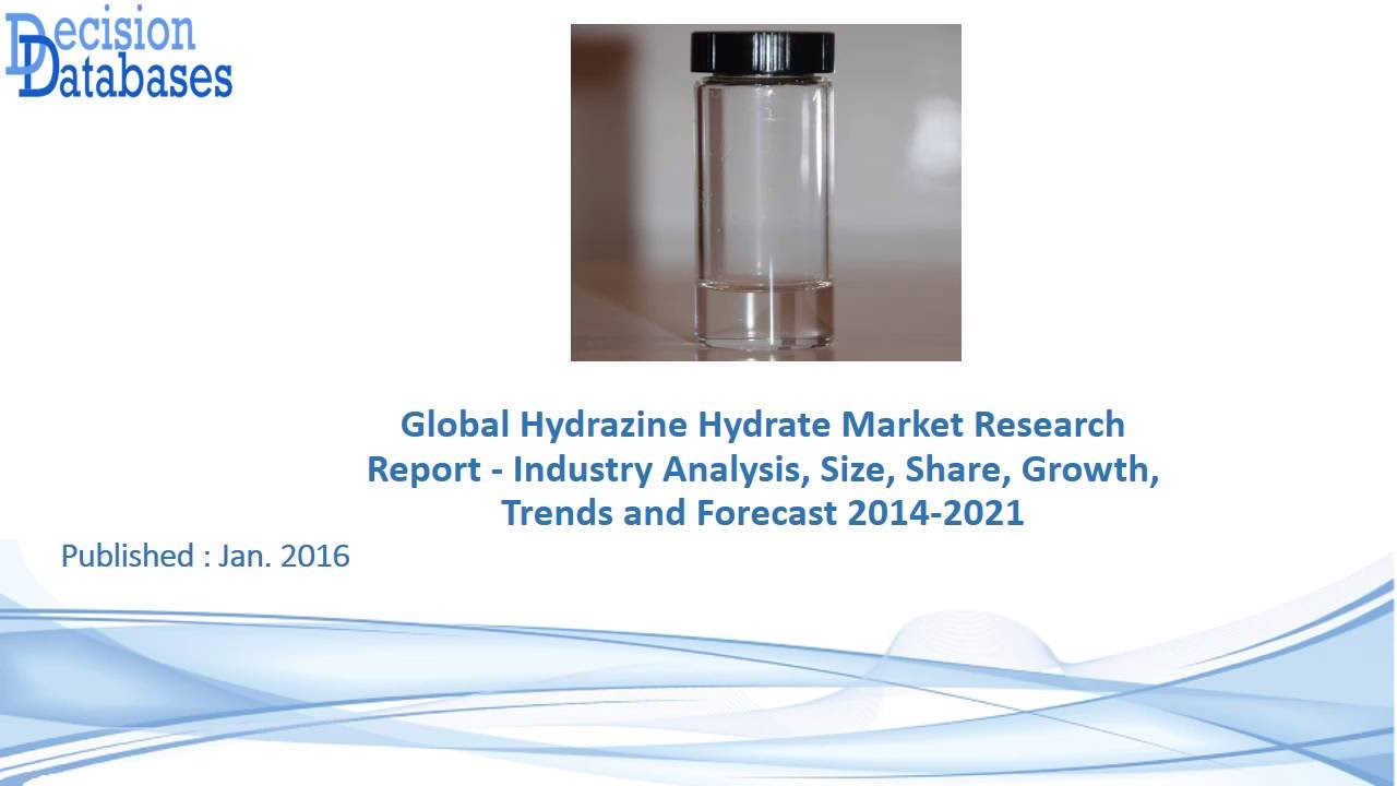 Hydrazine Hydrate Market Research Report 2014 to 2021