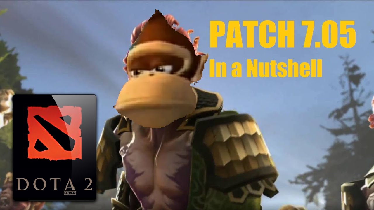 Dota 2: Patch 7.05 in a Nutshell