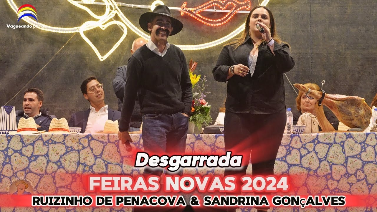 Ruizinho de Penacova & Sandrina Gonçalves - Feiras Novas 2024 - Ponte de Lima