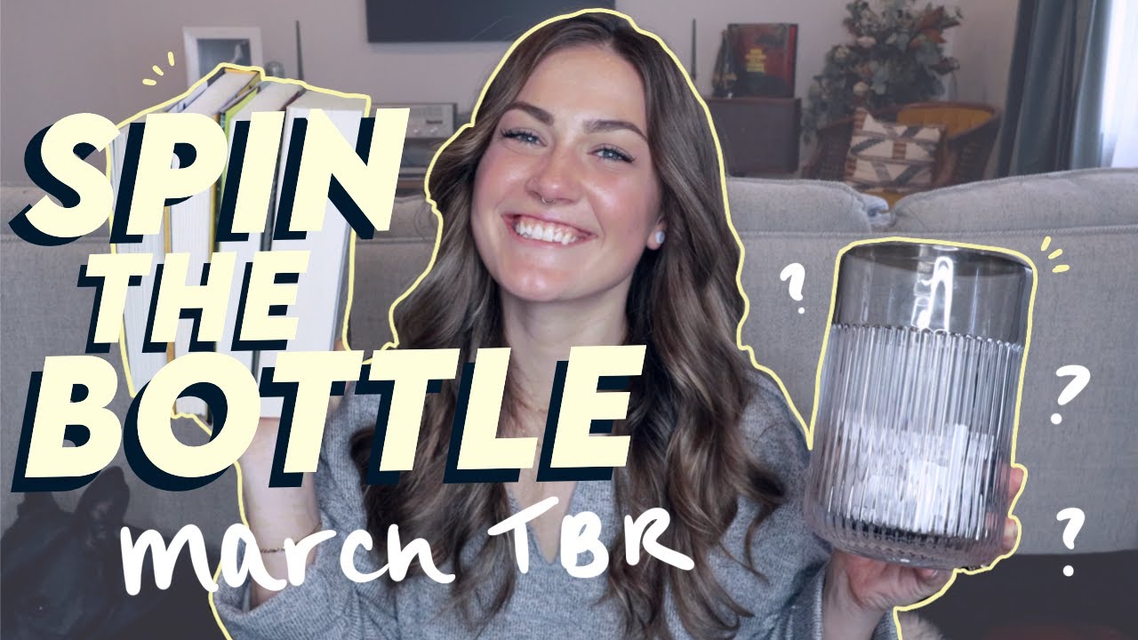 spin the bottle tbr game - March🤨🤭