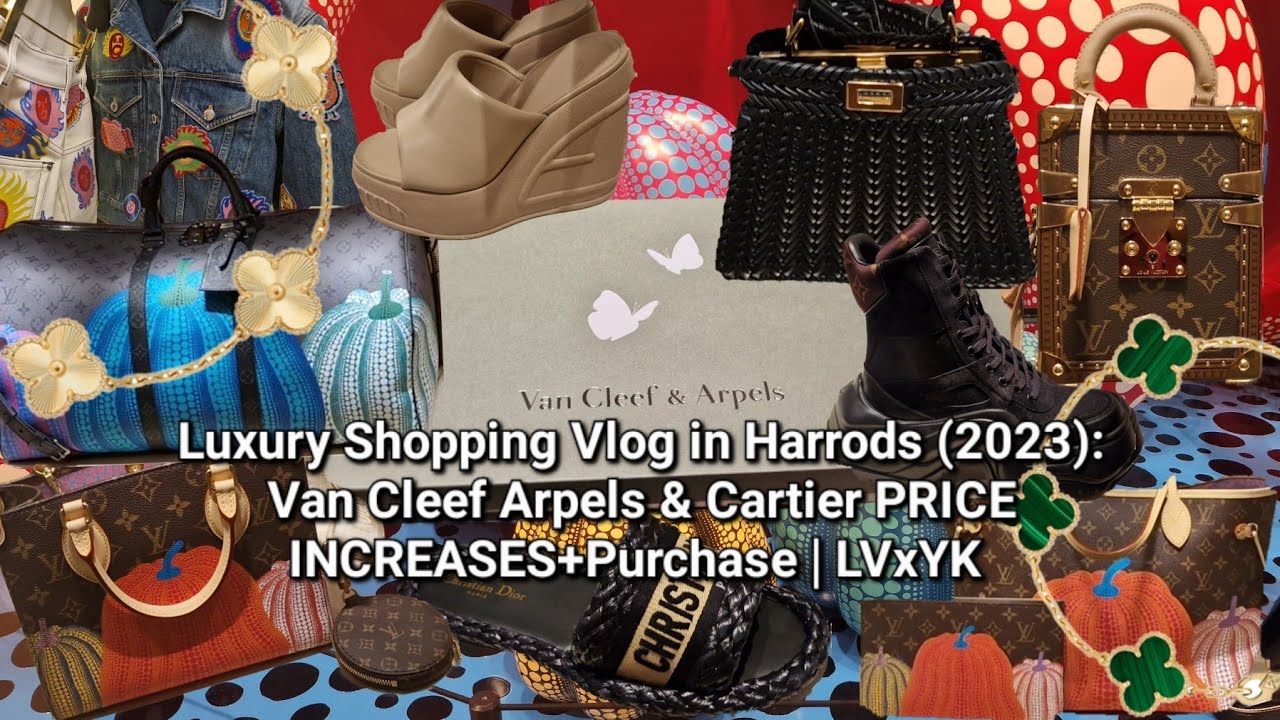 Luxury Shopping Vlog at Harrods (2023): Cartier & Van Cleef PRICE INCREASE + purchase | LV X YK