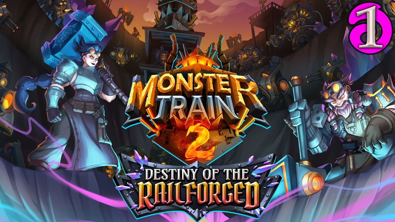 The Railforged Are Destined To Become Soul Saviors! | Monster Train 2