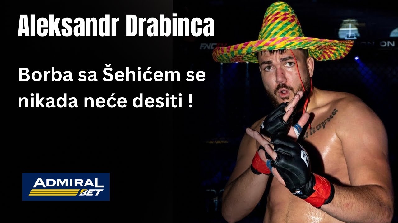 Aleksandr Drabinca 🗣️ Borba sa Benjaminom Šehićem se nikada neće desiti !
