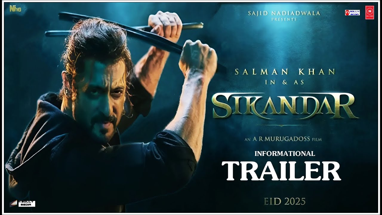 SIKANDAR -  Informational Trailer | Salman Khan | Rashmika Mandanna | Eid 2025 | Sikandar Teaser