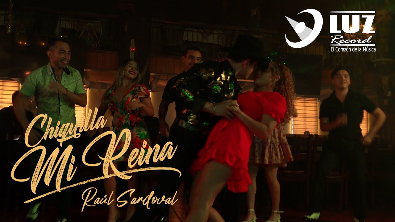 Ra&uacute;l Sandoval - Chiquilla Mi Reina 🔥💃 / (VIDEO OFICIAL)
