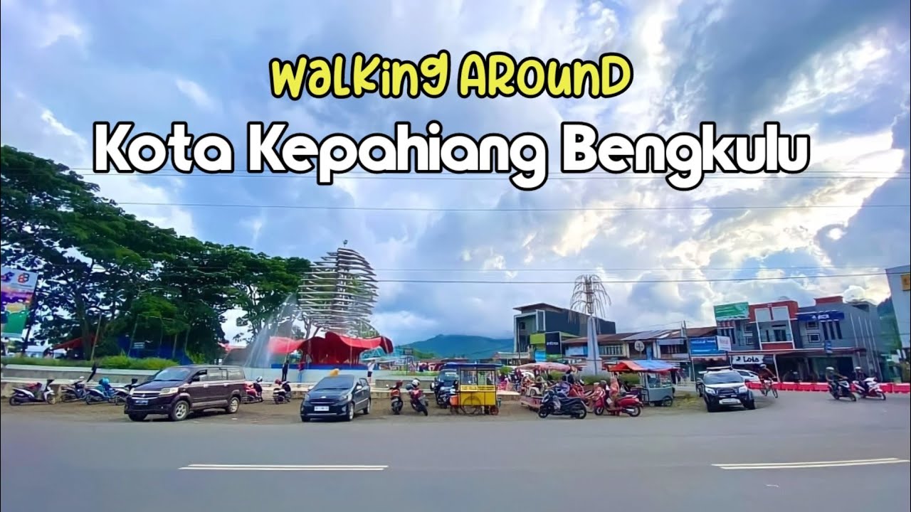 Kota Kepahiang Bengkulu - Walking Around | Suasana Terkini 2023
