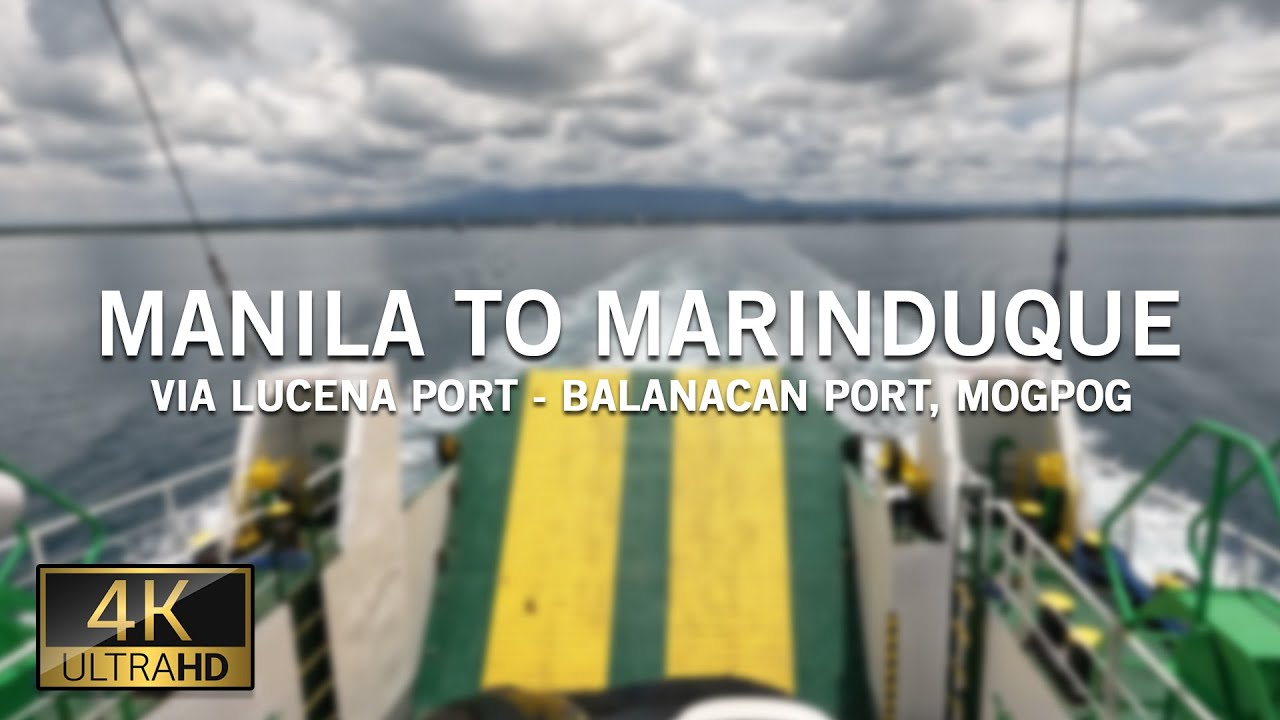 Manila to Marinduque via Lucena Port - Hyperlapse Driving Tour | Heart of the Philippines [4k]
