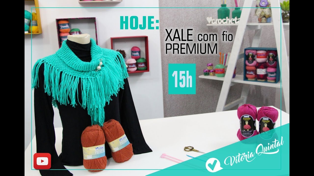 Aprenda a fazer um Xale com Vitória Quintal YouTube