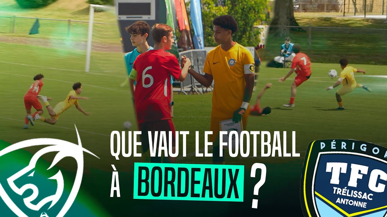 Une finale BOUILLANTE en Coupe de Nouvelle-Aquitaine | QUE VAUT LE FOOTBALL A BORDEAUX?
