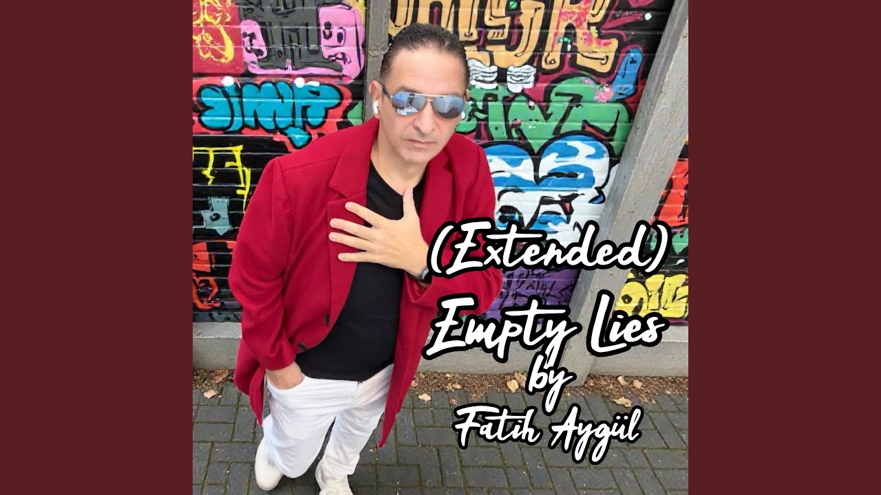Empty Lies (Extended)