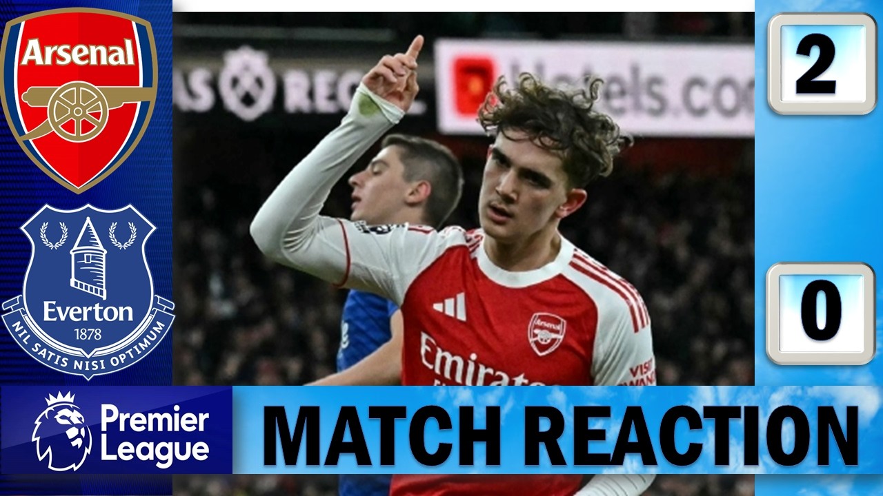 Magical Max Dowman !!! Arsenal 2 - 0 Everton | Match Reaction !!!