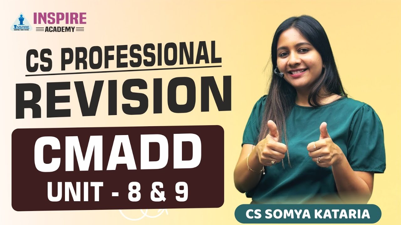 CS Professional CMADD Lec 5 | Detailed Revision + Amendment Batch | Dec 25 | CS Somya Kataria