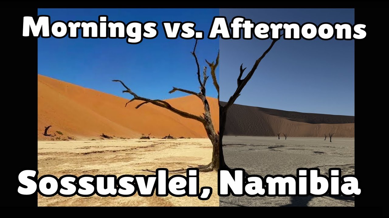 Соссусфлей, Намибия: утро или день — лучшее время для посещения
