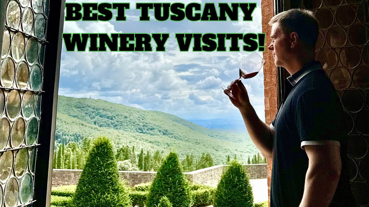 10 Best TUSCANY Wineries to Visit: CHIANTI CLASSICO (2026)
