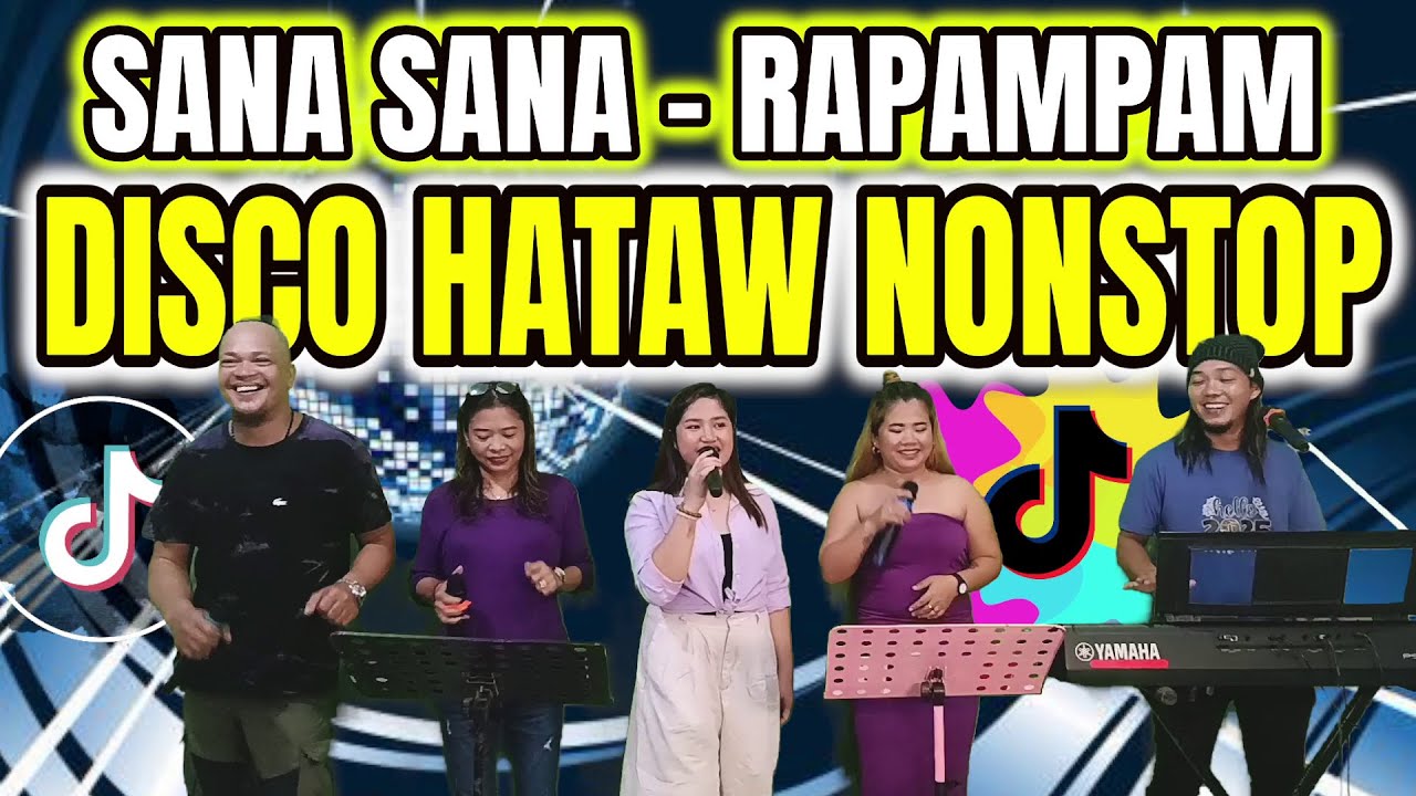 SANA SANA - RAPAMPAM DISCO HATAW NONSTOP | RAMBO, ARLIN, ANN, CATHY & WILBERT FT. ZALDY MINI SOUND