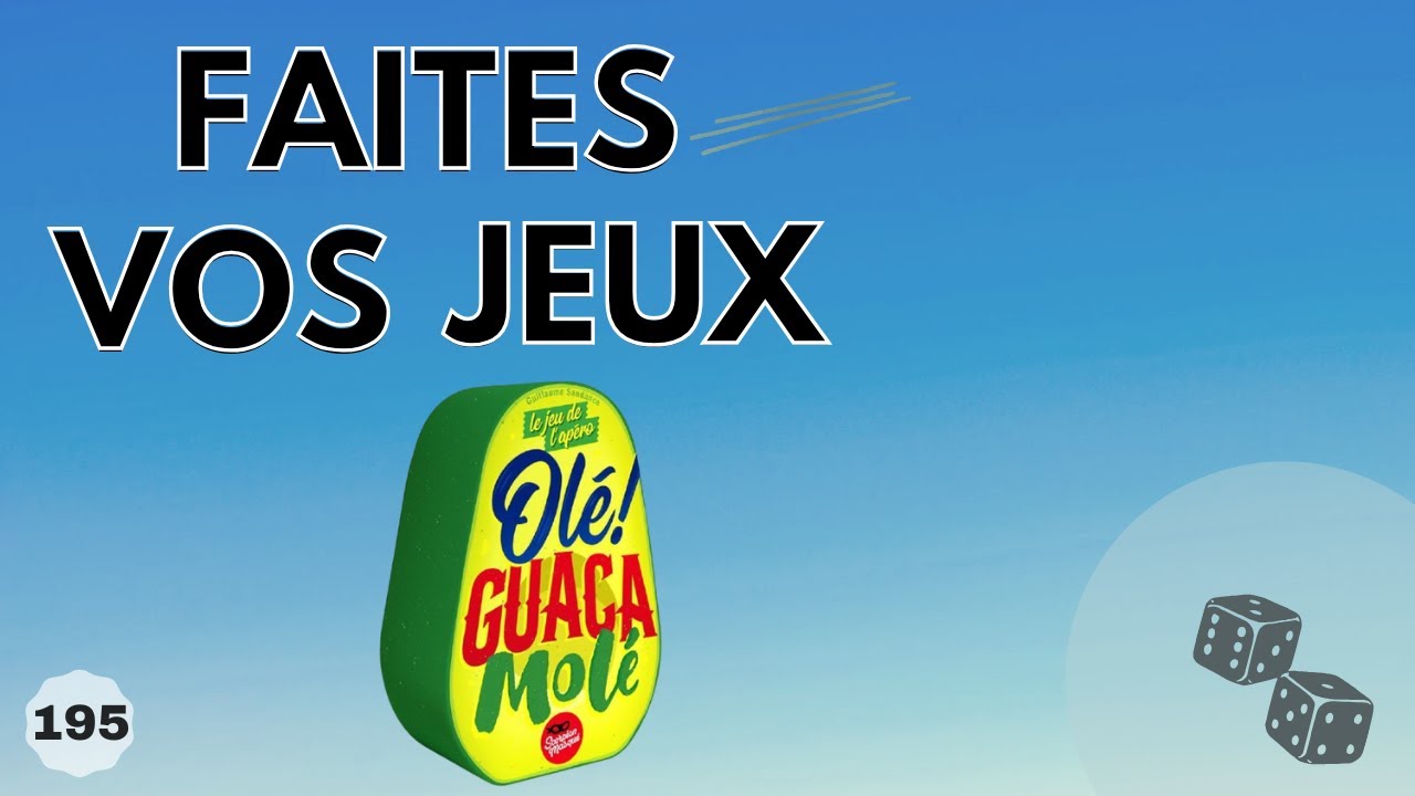 Présentation du jeu de société Olé Guacamolé