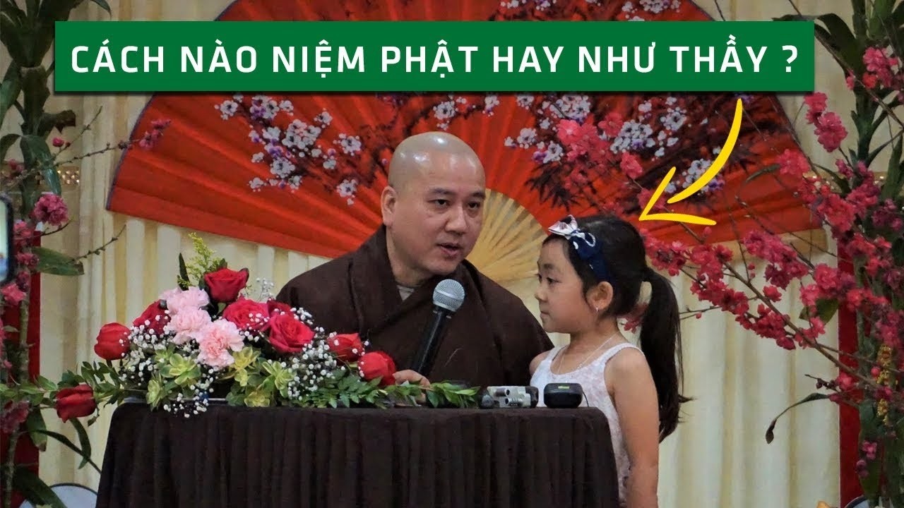 Vấn đáp vui Thầy Thích Pháp Hoà - Có cách nào Niệm Phật hay như Thầy không (quá hay 😆😆)