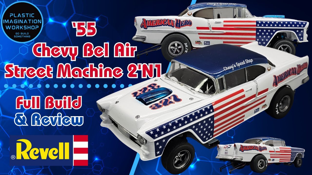 55 Chevy Bel Air Street Machine – Revell Build & Review (2’n1 Kit!)