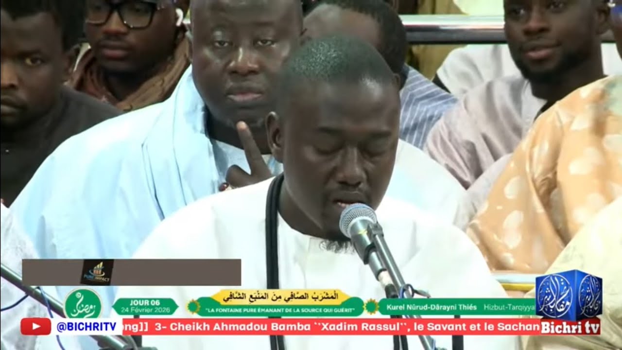 Ajabani Kurel Nuru Darayni HT Thies Al Mashrabu'ç-Çâfî – 06ème Jour du Ramadan  / 2026 🌙