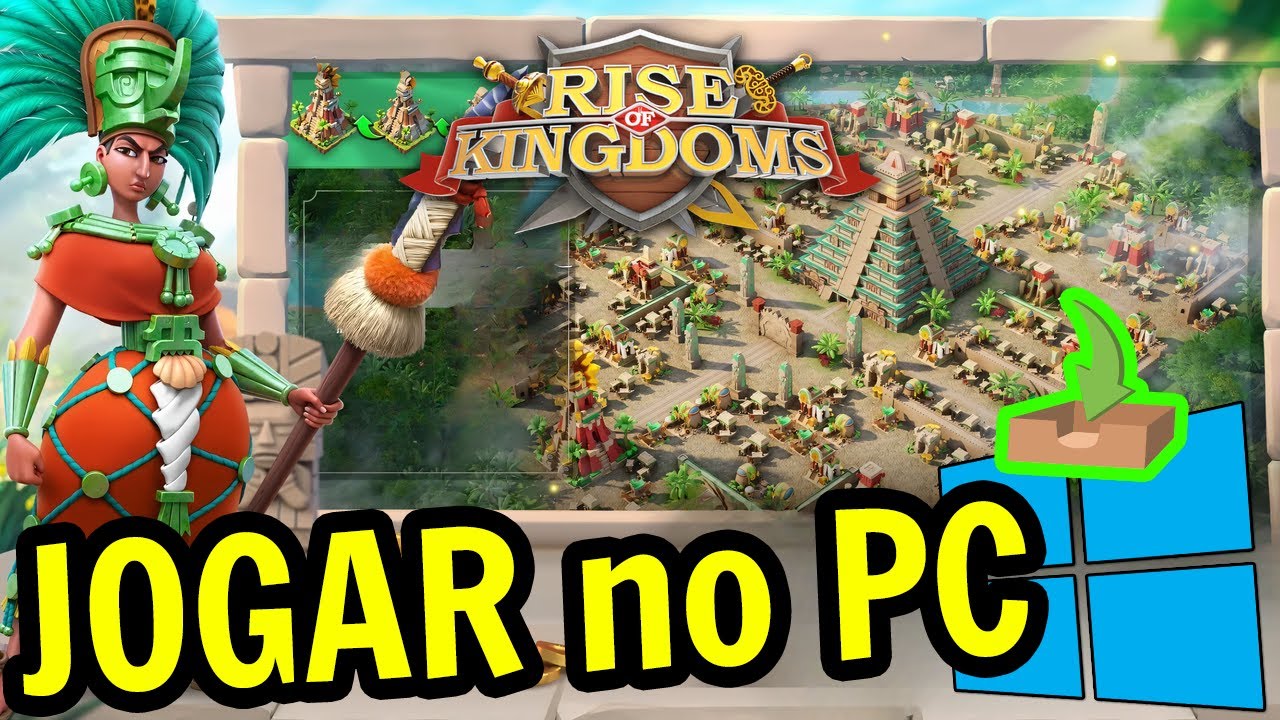 🎮 Como JOGAR [ Rise of Kingdoms ] no PC ▶ BAIXAR e INSTALAR